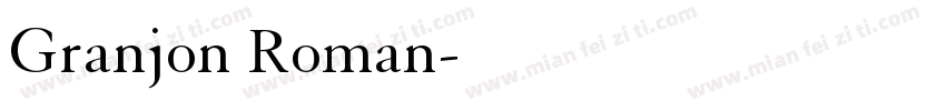 Granjon Roman字体转换